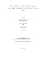 Health and Wellness at Turn of the Century: An Archaeological Investigation of Rural Healthcare in Moscow, Idaho