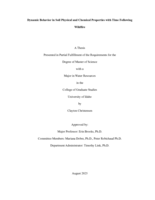 Dynamic Behavior in Soil Physical and Chemical Properties Following Wildfire