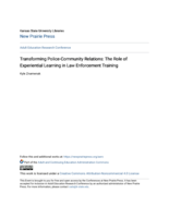 Transforming Police-Community Relations: The Role of Experiential Learning in Law Enforcement Training
