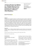 "In Every Decision I'm Making, I'm Thinking About My Son": How Children Motivate and Constrain the Labor Force Participation of Mothers With Disabilities