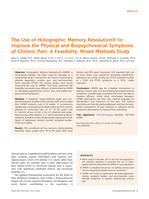 The Use of Holographic Memory Resolution® to Improve the Physical and Biopsychosocial Symptoms of Chronic Pain: A Feasibility, Mixed Methods Study
