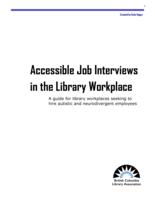 Accessible Job Interviews in the Library Workplace: A guide for library workplaces seeking to hire autistic and neurodivergent employees