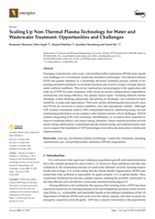 Scaling Up Non-Thermal Plasma Technology for Water and Wastewater Treatment: Opportunities and Challenges