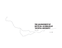 The Abandonment of Rout 66: An Emblem of 'Societal Absurdity'