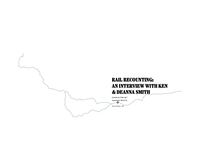 Rail Recounting: An Interview with Ken & Deanna Smith
