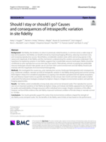 Should I stay or should I go? Causes and consequences of intraspecific variation in site fidelity