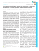 Moving beyond ontological (worldview) supremacy: Indigenous insights and a recovery guide for settler-colonial scientists