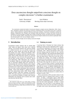 Does unconscious thought outperform conscious thought on complex decisions? A further examination