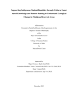 Supporting Indigenous Student Identities through Cultural Land-based Knowledge and Remote Sensing to Understand Ecological Change in Nimiipuu Reserved Areas