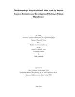 Paleodendrologic Analysis of Fossil Wood from the Jurassic Morrison Formation and Investigation of Hothouse Climate Microbiomes