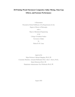 3D Printing Wood-Thermoset Composites: Inline Mixing, Time-Gap Effects, and Fastener Performance